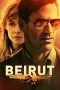 Beirut (2018) Beirut (2018)