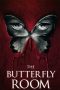 The Butterfly Room (2012) The Butterfly Room (2012)