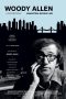 Woody Allen: A Documentary (2011) Woody Allen: A Documentary (2011)