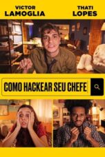 Como Hackear Seu Chefe (2021)