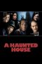 A Haunted House (2013) A Haunted House (2013)