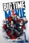 Big Time Movie (2012) Big Time Movie (2012)