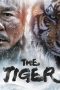 The Tiger: An Old Hunter’s Tale (2015) The Tiger: An Old Hunter’s Tale (2015)