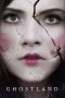 Ghostland (2018) Ghostland (2018)