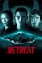 Retreat (2011) Retreat (2011)