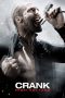 Crank: High Voltage (2009) Crank: High Voltage (2009)