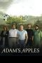 Adam’s Apples (2005)