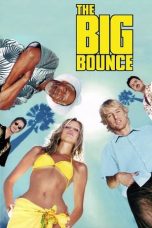 The Big Bounce (2004)