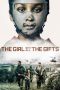 The Girl with All the Gifts (2016) The Girl with All the Gifts (2016)