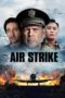 Air Strike (2018) Air Strike (2018)