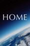Home (2009) Home (2009)