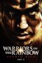 Warriors of the Rainbow: Seediq Bale – Part 2: The Rainbow Bridge (2011) Warriors of the Rainbow: Seediq Bale – Part 2: The Rainbow Bridge (2011)
