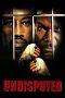 Undisputed (2002) Undisputed (2002)