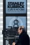 Stanley Kubrick: A Life in Pictures (2001) Stanley Kubrick: A Life in Pictures (2001)