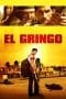 El Gringo (2012) El Gringo (2012)