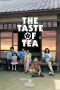 The Taste of Tea (2004) The Taste of Tea (2004)