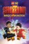 LEGO DC: Shazam! Magic and Monsters (2020) LEGO DC: Shazam! Magic and Monsters (2020)