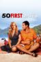 50 First Dates (2004) 50 First Dates (2004)