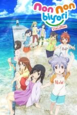 Non Non Biyori: Vacation (2018)