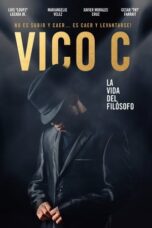 Vico C: The Life Of A Philosopher (2017)