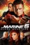 The Marine 6: Close Quarters (2018) The Marine 6: Close Quarters (2018)
