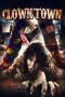 ClownTown (2016) ClownTown (2016)