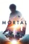 Mortal (2020) Mortal (2020)