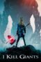 I Kill Giants (2018) I Kill Giants (2018)