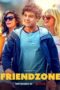 Friendzone (2021) Friendzone (2021)