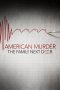 American Murder: The Family Next Door (2020) American Murder: The Family Next Door (2020)