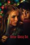 Better Watch Out (2016) Better Watch Out (2016)
