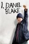I, Daniel Blake (2016) I, Daniel Blake (2016)