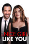 A Nice Girl Like You (2020) A Nice Girl Like You (2020)