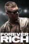 Forever Rich (2021) Forever Rich (2021)