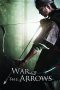 War of the Arrows (2011) War of the Arrows (2011)