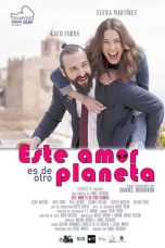 Este amor es de otro planeta (2021)