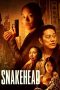 Snakehead (2021) Snakehead (2021)