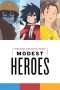 Modest Heroes (2018) Modest Heroes (2018)