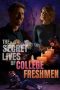 The Secret Lives of College Freshmen (2021) The Secret Lives of College Freshmen (2021)