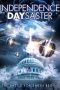 Independence Daysaster (2013) Independence Daysaster (2013)