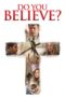 Do You Believe? (2015) Do You Believe? (2015)
