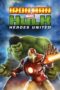 Iron Man & Hulk: Heroes United (2013) Iron Man & Hulk: Heroes United (2013)