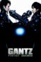 Gantz: Perfect Answer (2011) Gantz: Perfect Answer (2011)