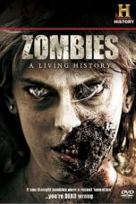 Zombies: A Living History (2011)
