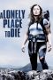 A Lonely Place to Die (2011) A Lonely Place to Die (2011)