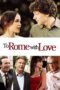 To Rome with Love (2012) To Rome with Love (2012)