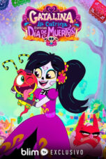Catalina la Catrina: especial Día de Muertos (2021)