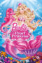 Barbie: The Pearl Princess (2014) Barbie: The Pearl Princess (2014)
