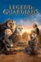 Legend of the Guardians: The Owls of Ga’Hoole (2010) Legend of the Guardians: The Owls of Ga’Hoole (2010)