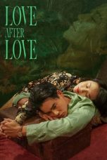 Love After Love (2021)